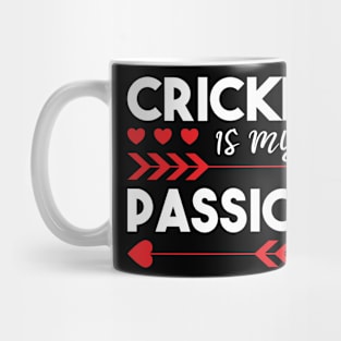 Cricket is my passion cricket qoute Mug